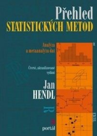 Kniha Přehled statistických metod - Analýza a metaanalýza dat - Trh knih - online antikvariát