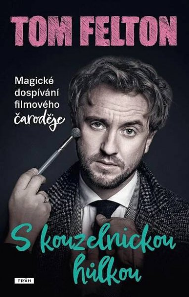 Kniha S kouzelnickou hůlkou - Magické dospívání filmového čaroděje - Trh knih - online antikvariát