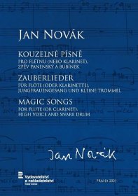 Noty Jan Novák: Kouzelné písně pro flétnu (nebo klarinet), zpěv panenský a  bubínek — Radiotéka