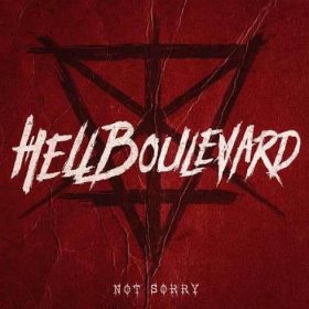 HELL BOULEVARD - NOT SORRY CD