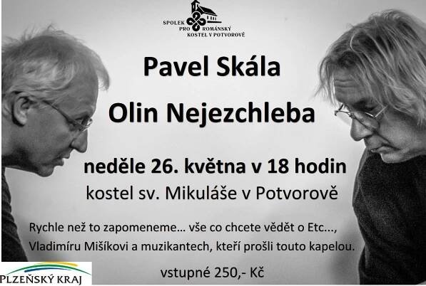 Pavel Skála a Olin Nejezchleba 1