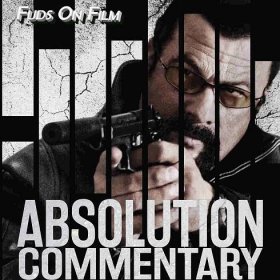 Absolution Commentary – Fuds on Film