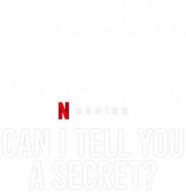 Can I Tell You A Secret? Cast, News, Videos and more