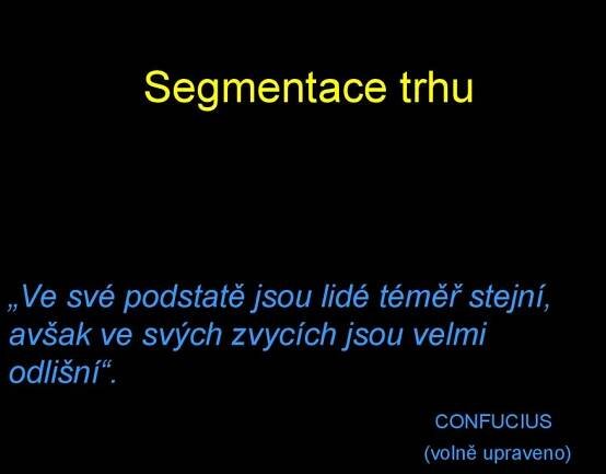 Segmentace trhu - презентация онлайн