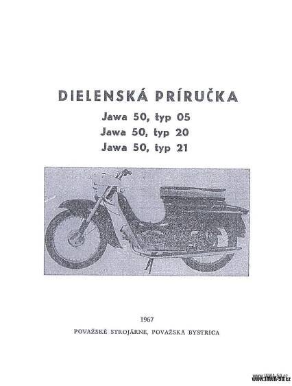Dílenská příručka k motocyklům Jawa 50 typ 05, 20 a 21 Pionýr