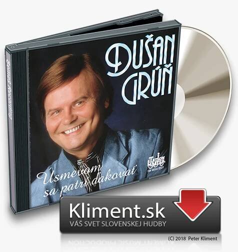 Dušan Grúň: Úsmevom sa patrí ďakovať
