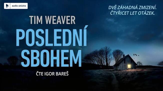 Tim Weaver - Poslední sbohem