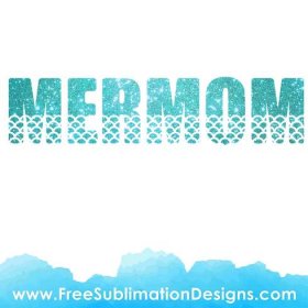 Free Sublimation Print Glitter Mermom