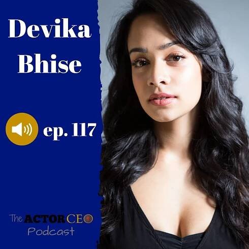ActorCEO 117 Devika Bhise Unleashing the Warrior in the Actor - Actor CEO