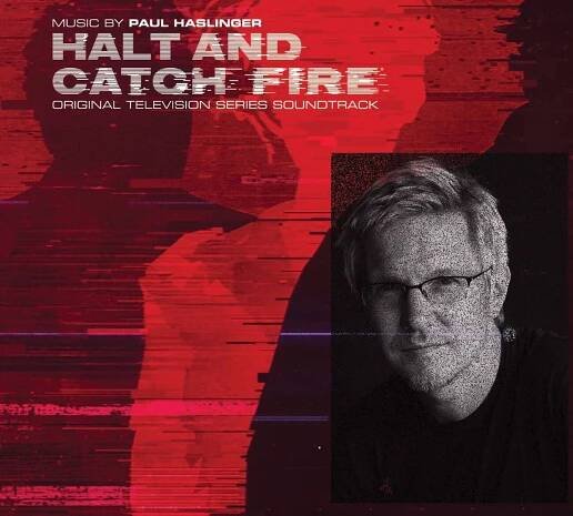 Is It Really Over Already?: Discussing 'Halt and Catch Fire' with Composer Paul Haslinger
