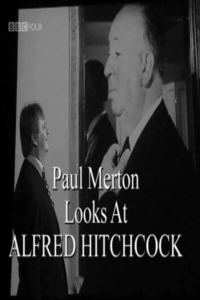 Paul Merton Looks at Alfred Hitchcock (2009)