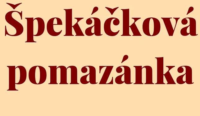 Špekáčková pomazánka recept