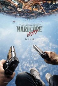 Hardcore Henry - filmserver.cz
