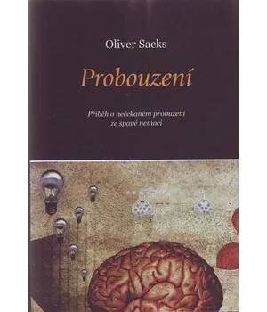 Probouzení - Oliver Sacks