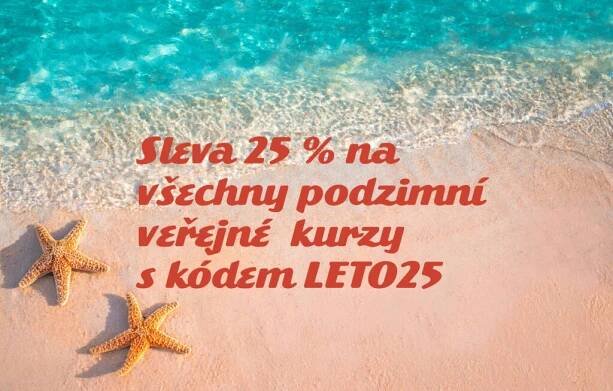 Akce LÉTO 2025 = 25% SLEVA pokračuje!