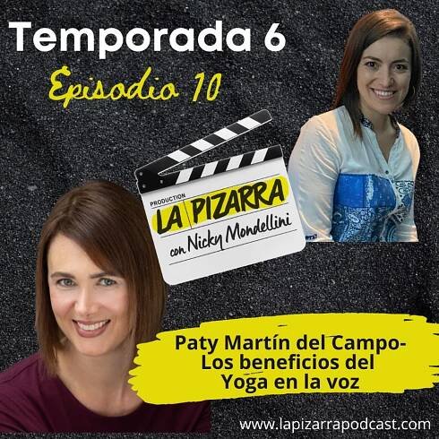 Paty Martin del Campo-Los Beneficios del Yoga en la Voz - Nicky Mondellini