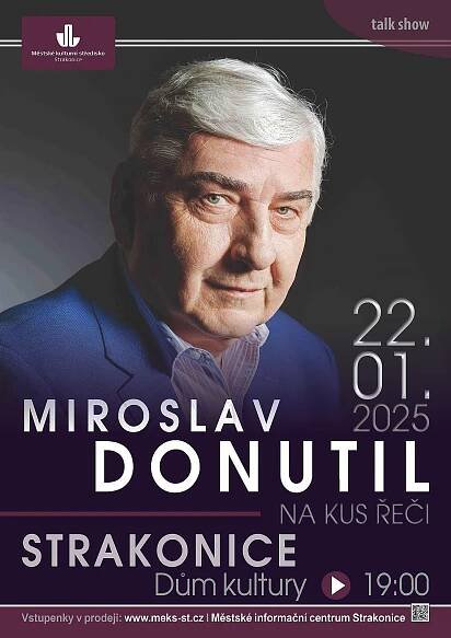 MIROSLAV DONUTIL - Na kus řeči | Ostatní | Akce | Strakonice