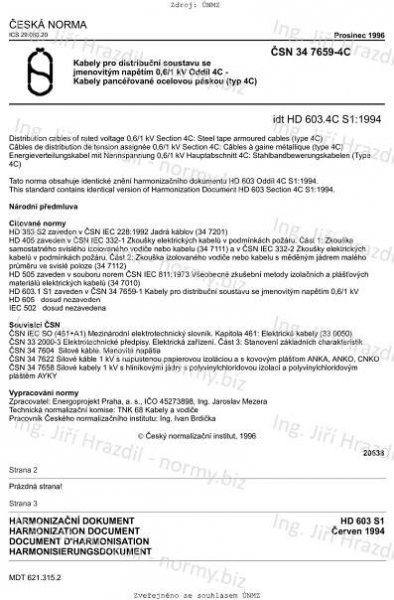 ČSN 34 7659-4C (347659) - Kabely pro distribuční soustavu se jmenovitým napětím 0,6/1 kV. Oddíl 4C: Kabely pancéřované ocelovou