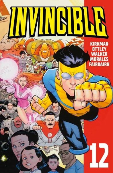 Invincible 12 - Robert Kirkman - Megaknihy.cz