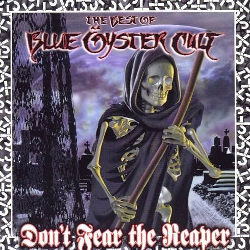 CD Blue Öyster Cult: Don't Fear The Reaper: The Best Of Blue Öyster Cult