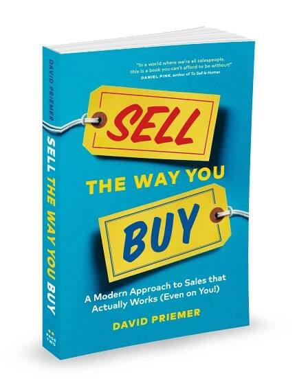 "Sell The Way You Buy" by David Priemer - Cerebral Selling