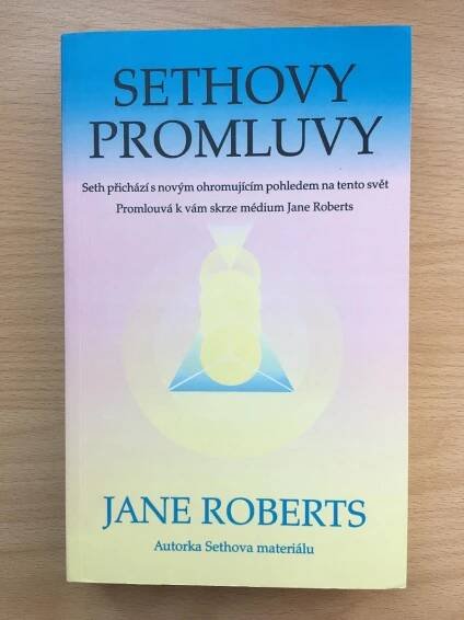 Sethovy promluvy - Jane Roberts - Odborné knihy