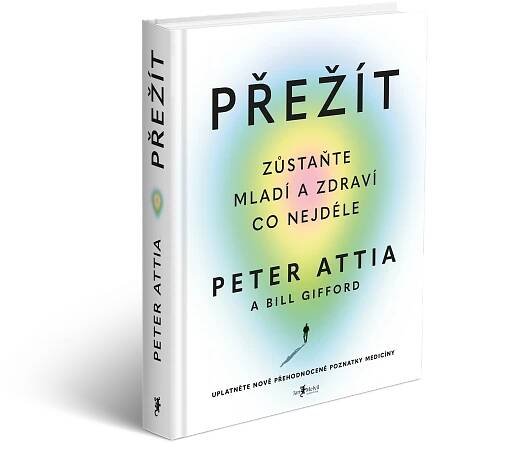 Kniha Přežít - Peter Attia
