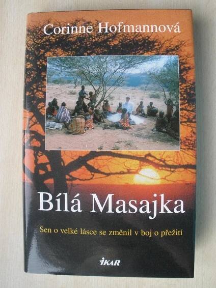 BÍLÁ MASAJKA - Corinne Hofmann - foto v popisu