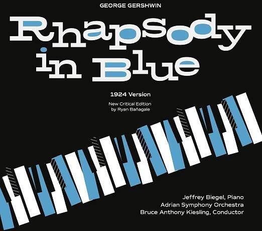 New Gershwin “Rhapsody” Recording