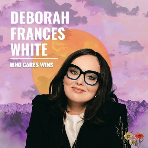Deborah Frances-White : On Feminism, Climate Change & Mother Earth