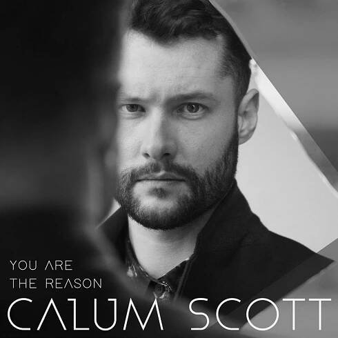 Calum Scott - You Are The Reason (2018)