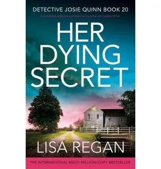 Her Dying Secret - Lisa Reganová