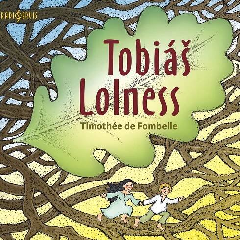 Tobiáš Lolness (Timothée de Fombelle)