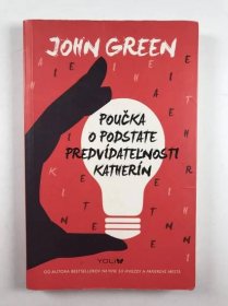 Poučka o podstate predvídatelnosti Katerín - John Green od 19 Kč