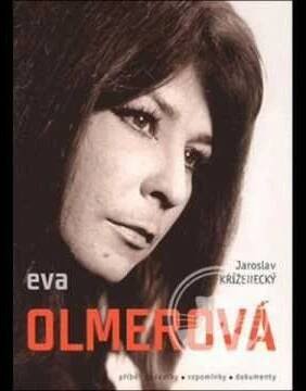 Eva Olmerová - Já hledám štěstí
