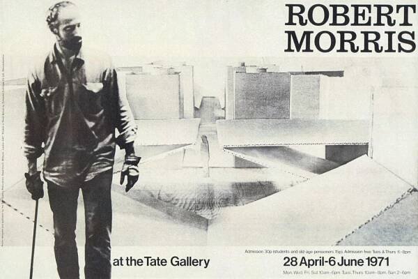 Exhibition poster for “Robert Morris,” Tate Gallery, 1971.