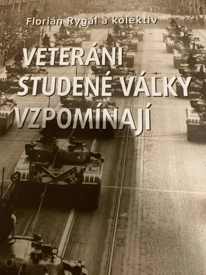 Kniha Veteráni studené války vzpomínají - Trh knih - online antikvariát