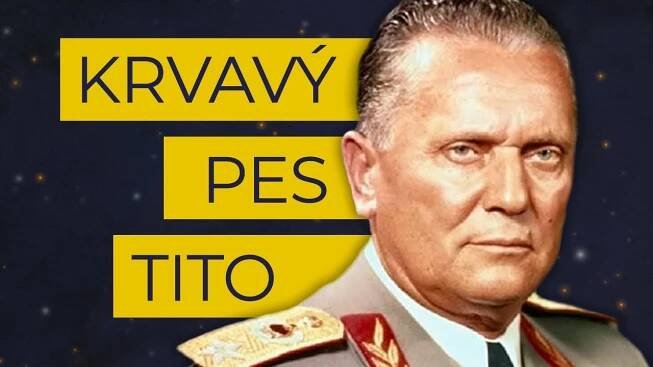 Josip Broz Tito: Krvavý pes i zbožňovaný vůdce Jugoslávie