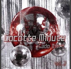 Cocotte Minute-Sado Disco vol. 2