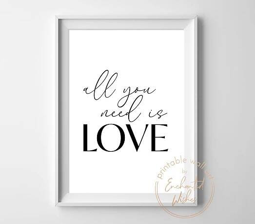 All you need is love print