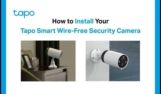 How to Install Your Tapo Smart Wire-Free Security Camera: Tapo C420