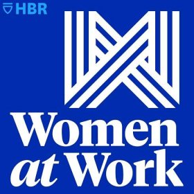 Women at Work:Harvard Business Review