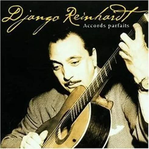 Django Reinhardt: Accords Parfaits CD