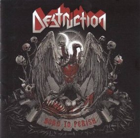 DESTRUCTION ‎– Born To Perish - CD - 2019 - thrash metal - Hudba na CD