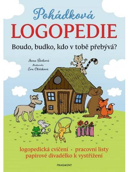 Pohádková logopedie - Boudo, budko, kdo v tobě přebývá?