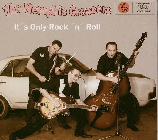 The Memphis Greasers CD: It's Only Rock'n'Roll (CD) - Bear Family Records