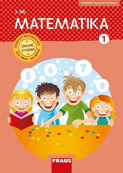 Matematika 1/2 Hejného metoda - hybridní pracovní učebnice (nová generace)