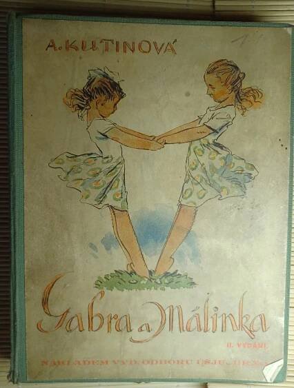 GABRA A MÁLINKA - AMÁLIE KUTINOVÁ - Knihy