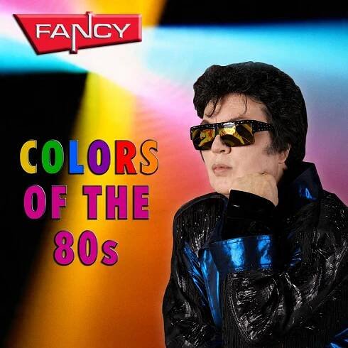 Fancy – Colors Of The 80s 2011 ALBUM CD