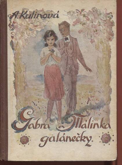 Gabra a Málinka: Galánečky